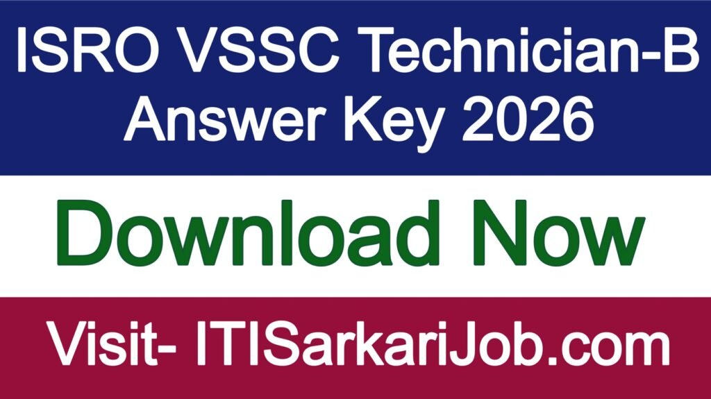 ISRO VSSC Technician-B Answer Key 2026