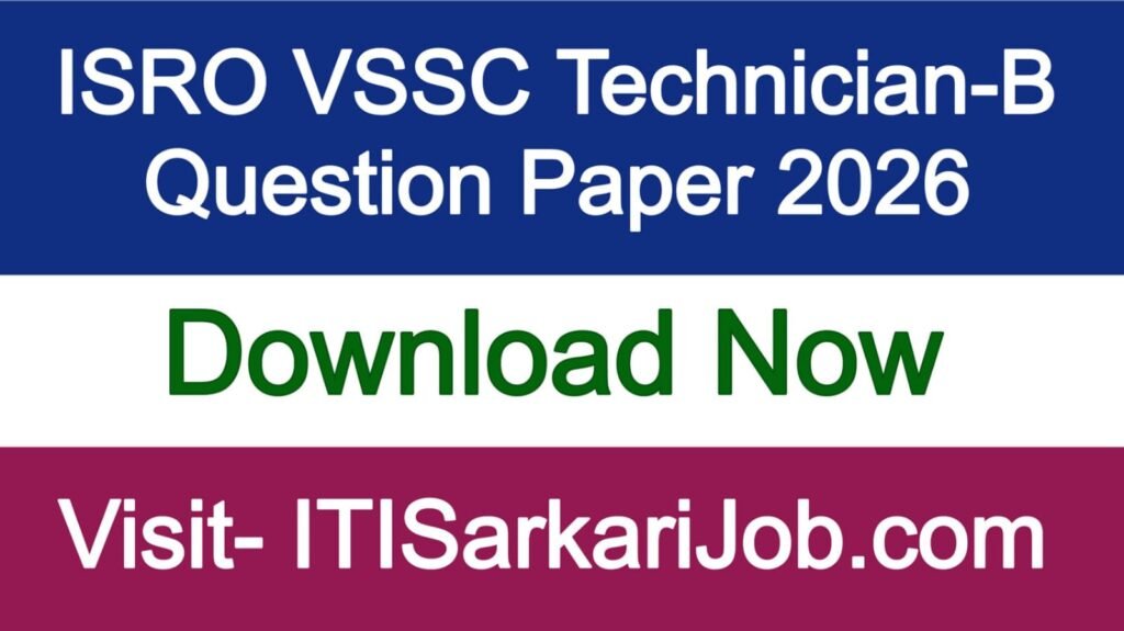 ISRO VSSC Technician-B Question Paper 2026