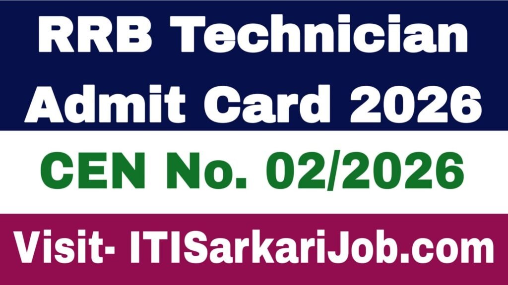 RRB Technician Admit Card 2026
