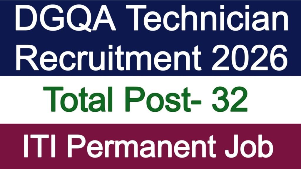 DGQA Technician Recruitment 2026