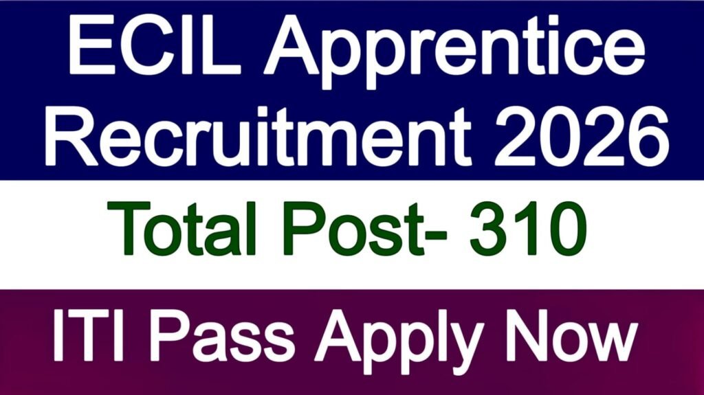 ECIL Apprentice Recruitment 2026