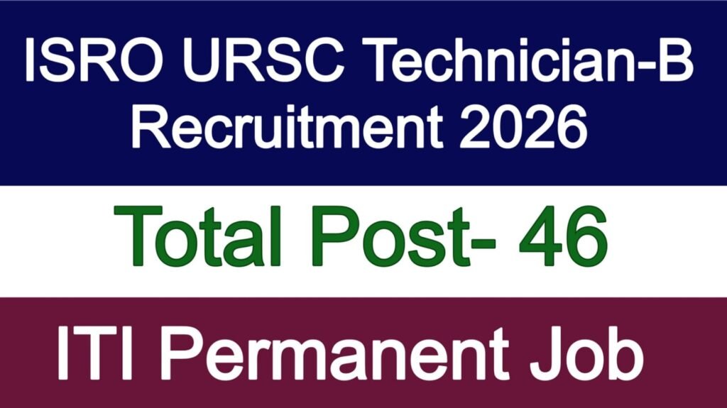 ISRO URSC Technician-B Recruitment 2026