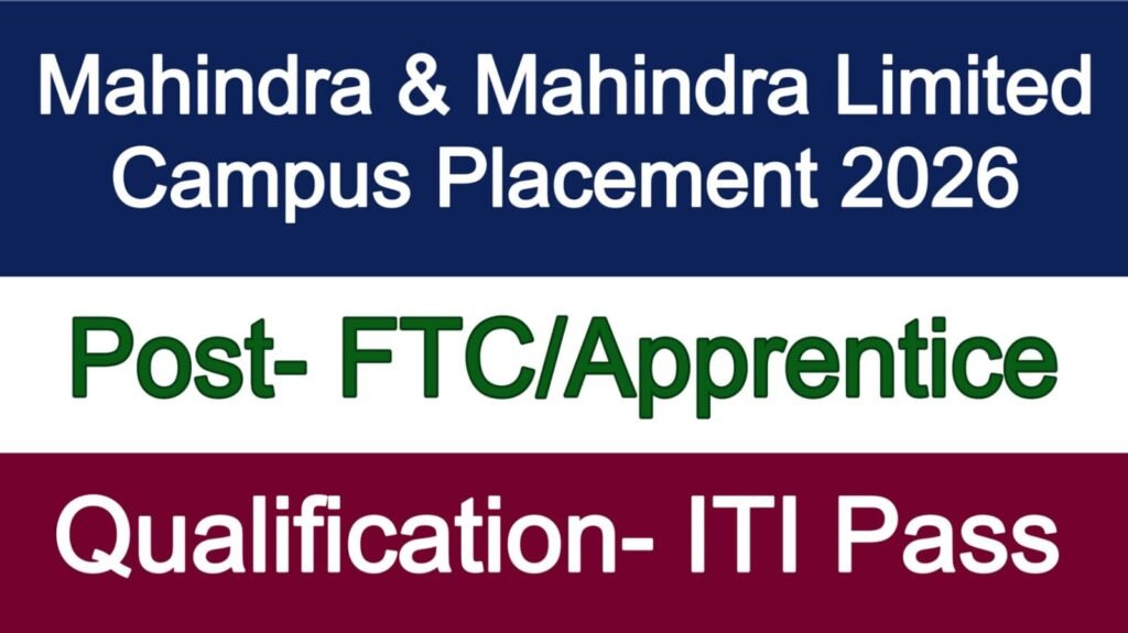 Mahindra & Mahindra Limited Campus Placement 2026